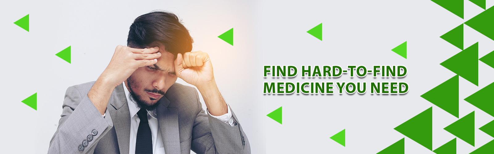 find hard-to-find medicine you need